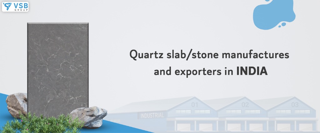 quartz-slab-stone-manufactures-and-exporters-in-india